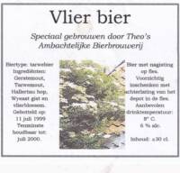 Amateurs, Vlier Bier