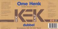 Brouwplaats Koe En Kalf, Ome Henk Dubbel