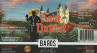 Baros Bier, Gave Dubbel Dubbel Barrel Aged