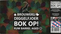 Brouwerij Diggelfjoer, Bok Op! Rum Barrel Aged