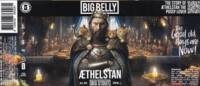 Big Belly Brewing, &AElig;thelstan Big Stout