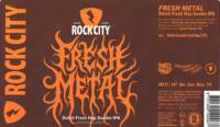 Rock City Brewing, Fresh Metal Dutch Fresh Hop Double IPA