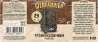 De Bierfabriek, Fabrieksgeheim  Porter