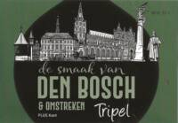 Buitenlandse bieren voor Nederlandse markt (etiket Nederlandse plaatsnaam), De Smaak van Den Bosch & Omstreken Tripel