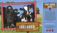 Buitenlandse bieren voor Nederlandse markt (etiket Nederlandse plaatsnaam), Loei Goed Bier