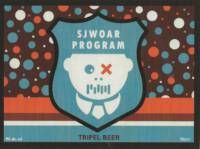 Buitenlandse bieren voor Nederlandse markt (etiket Nederlandse plaatsnaam), Sjwoar Progam Tripel Beer