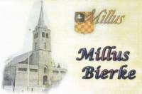 Buitenlandse bieren voor Nederlandse markt (etiket Nederlandse plaatsnaam), Millus Bierke