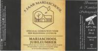 Brouwerij De Kantelaer, Mariaschool Jubileumbier