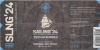 Berging Brouwerij, Sailing '24 Tres Hombres