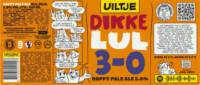 Uiltje Brewing Company, Dikke Lul 3-0