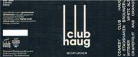Stadshaven Brouwerij Rotterdam, Club Haug