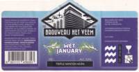 Brouwerij Het Veem, Wet Januari Triple Winter NEIPA