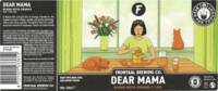 Brouwerij Frontaal, Dear Mama