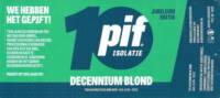 De Brouwschuur, PIF Isolatie Decennium Blond