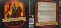 Brouwerij Le Grand Crue, Tripel
