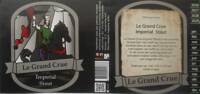 Brouwerij Le Grand Crue, Imperial Stout