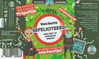 Brouwerij 't Meuleneind , Gefeliciteerd! tripel