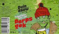 Duindauw, Dorpsgek Tripel Bier