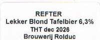 Stichting Brouwgilde Abdij Rolduc anno 2013, Refter  Blond Tafelbier