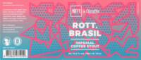 ROTT. Brouwers, Rott. Brasil Imperial Coffee Stout