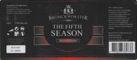 Bronckhorster Brewing Company , The Fifth Season Special Saison