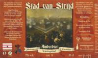 Brouwerij De Gulzige Gans , Stad van Strijd