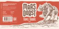 Maasdorst, Tripel Tauros Tripel