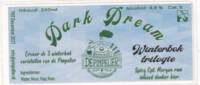 Stoombierbrouwerij De Pimpelier, Dark Dream Winterbok Trilogie