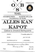 Ouwe Skilder Brouwerij, Alles Kan Kapot Oaked & Smoked Barleywine
