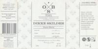 Ouwe Skilder Brouwerij, Dikke Skilder Zwaar Blond