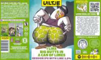 Uiltje Brewing Company, I like big Butts in a can of Lime