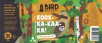 Bird Brewery, Kook-Ka-Kaa-Ka !
