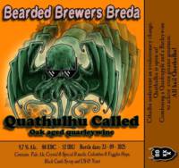 Amateurs, Quathulhu Called Oak Aged Quarleywine