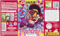 Uiltje Brewing Company, Scuse me while I kiss this guy DIPA