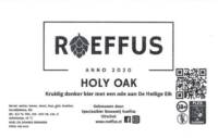 Speciaalbier Brouwerij Roeffus, Holy Oak