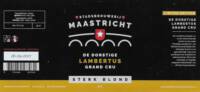 Stadsbrouwerij Maastricht, De Dorstige Lambertus Grand Cru Sterk Blond