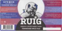Oproer Brouwerij, Ruig Tennessee Wild Ale