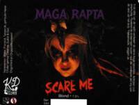 Brouwerij Klein Duimpje, Scare Me - Maga Rapta Blond