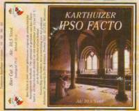 Brouwerij De Drie Kruizen, Karthuizer IPSO FACTO