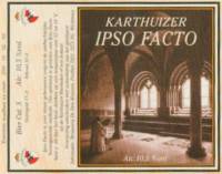 Brouwerij De Drie Kruizen, Karthuizer IPSO FACTO