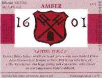 Bierbrouwerij De Fontein, Kasteel Elsloo Amber 1601