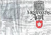 Gulpener Bierbrouwerij, Mestreechs Aajt