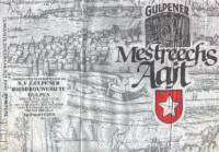 Gulpener Bierbrouwerij, Mestreechs Aajt