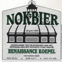 Heineken, Nokbier Renaissance Koepel 