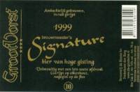 Brouwerij de Horste, Signature 1999