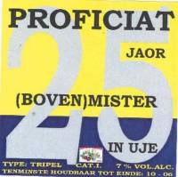 Jantje's Bieren Uden, Proficiat (Boven) Minister