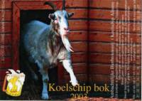 Bierbrouwerij 't Koelschip, Koelschip Bok 2003