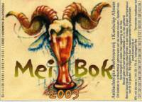 Bierbrouwerij 't Koelschip, Meibok 2003