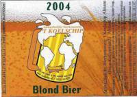 Bierbrouwerij 't Koelschip, Blond Bier 2004
