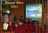 Bierbrouwerij 't Koelschip, Blond Bier 2003